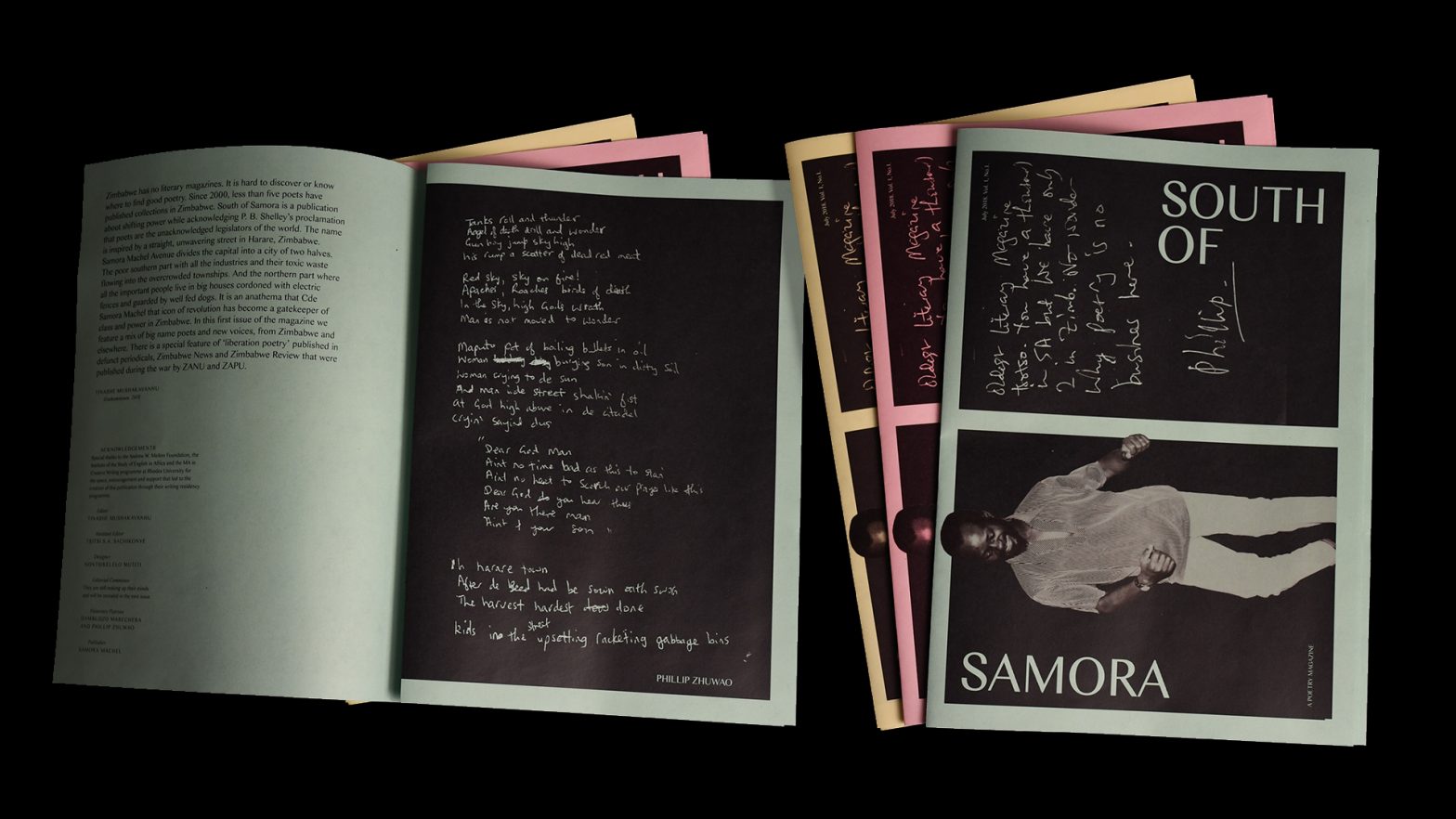 South of Samora: A Journal for Poetics, Vol. 1. Limited edition, laser printed, black on coloured copy paper, 8 pages, folded dimensions 8,25x 11,75 inches. Second printing. (Interior spread, left. Front cover, right )
