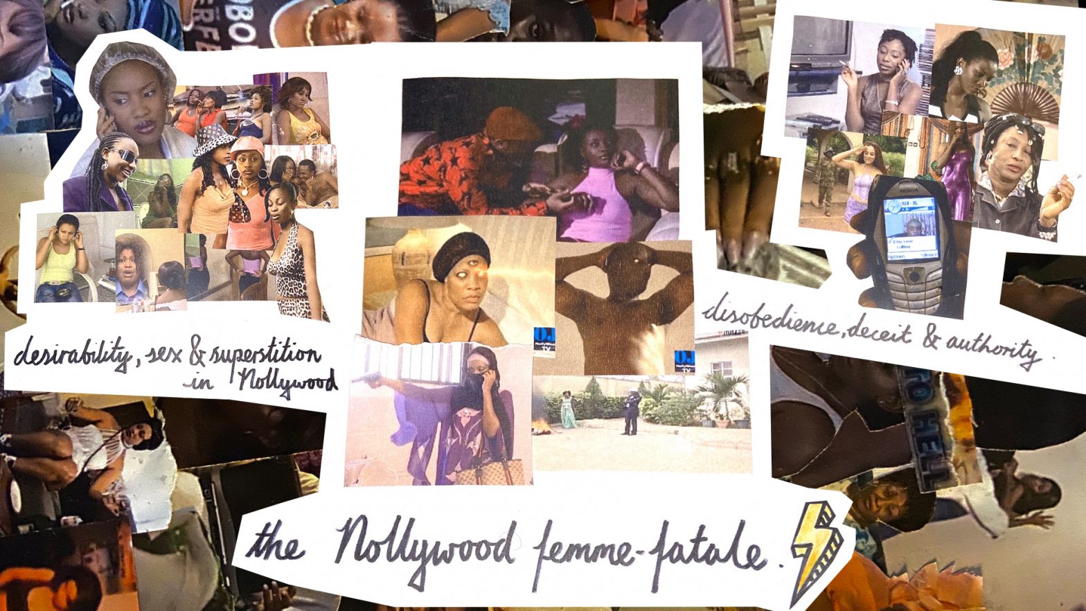 A collage of images of women in Nollywood movies. Three text selections read: "desirability, sex & superstition in Nollywood", "The Nollywood Femme Fatale", and "disobedience, deceit and authority"